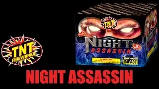 Night Assassin - TNT Fireworks® Official Video