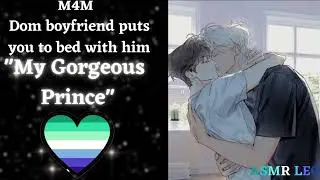 M4M Dom Boyfriend forces you to bed! [BL] [Praising] [SleepAid]