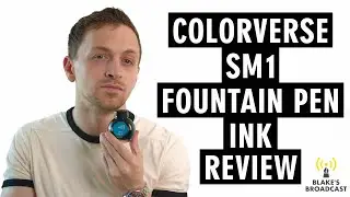 Colorverse SM1 Fountain Pen Ink Review 4K