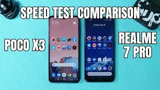 POCO X3 vs Realme 7 Pro Speed Test Comparison - Is Snapdragon 732G really better?