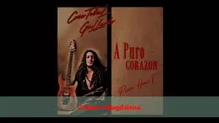 Cristobal Gallardo - A Puro Corazon/Pure Heart (full album) 2024