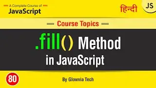 fill method in javaScript || Fill() Array Method Tutorial in Hindi/Urdu