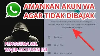 AMANKAN AKUN WA AGAR TIDAK DIBAJAK