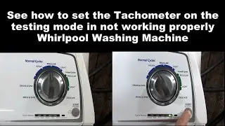 How to set a Whirlpool washer on the tachometer testing mode