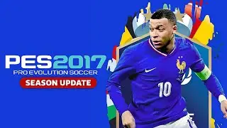 PES 2017 BEST PATCH UPDATE 2024 | اقوى و أفضل باتش للعبة بيس 2017 بتحويل خرافى إلى بيس 2024
