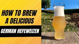 How To Brew a Delicious German Hefeweizen
