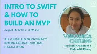 Intro to Swift & How to Build an MVP | The SuperPOSITRON | 08.14.2021