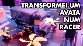TRANSFORMEI um DJI AVATA em um DRONE de CORRIDA - Parte 1