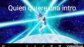 Quien quiere una intro