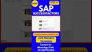 SAP SuccessFactors LMS Training Step by Step Online Tutorial Class 23 2025