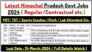 Most Important Himachal Pradesh New Govt Jobs 2024 Notification| HP Govt Jobs Recruitment March 2024