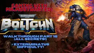 VORTEX GRENADE GIVEAWAY! Warhammer 40k BOLTGUN Walkthrough Part 18 (Chapter 3 level 3 all secrets)
