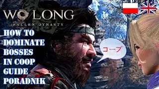 WO LONG HOW TO DOMINATE BOSSES IN COOP GUIDE PORADNIK