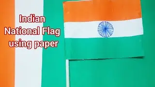Flag making using paper | Indian Flag making | paper flag making | kids craft work | DIY Flag |