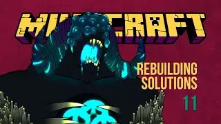 [Minecraft] Rebuilding Solutions - 11 Test Chambers [END]