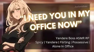 ASMR || Yandere Work Boss Gets Jealous About The Girl In Your Contacts [Seductive] [Jealous]
