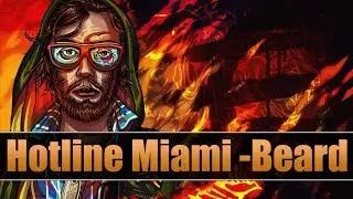 Hotline Miami - Beard