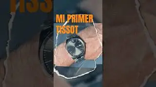 Mi Primer Tissot