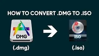 How To Convert .DMG Files to .ISO Files on Windows (4 Best Methods!) - [romshillzz]