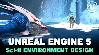Unreal Engine 5 - Create Environments Course