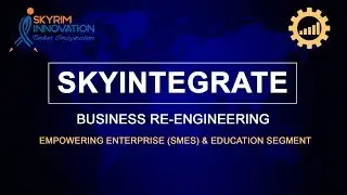 SkyIntegrate: Business Re-engineering