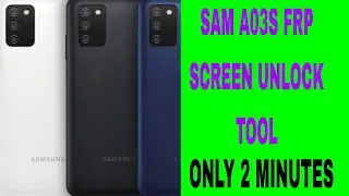 SAMSUNG A03S FRP & SCREEN  UNLOCK TOOL 💯 SAM A037F| 
