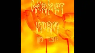 Maker Man visualizer