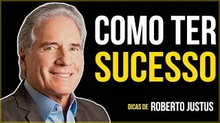 Roberto Justus - Como Ter Sucesso na Vida - (Motivação) Vídeo Motivacional
