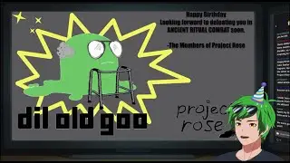 Dillon Goo Birthday Stream | Project Rose Mentions!