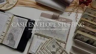 Cash Envelope Stuffing | $455 | August Magic Month Paycheck #3