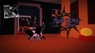 Two Time Rework is OUTTTT!!!!!!!!!!!!!!