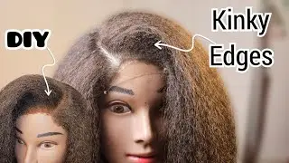 HOW-TO Get Super Realistic Kinky Edges On Lace Wig | DIY 4C Edges | Ventilated Hair