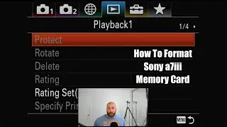 Sony a7iii - How To Format Memory Card