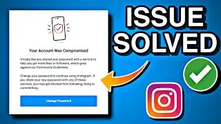 Your Account Was Compromised Issue Solved || Instagram Account lock problem Fixed