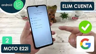 Eliminar Cuenta de Google Motorola Moto E22i | Android 12 | Actualizado