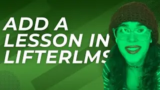 How to Edit a Lesson in LifterLMS