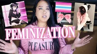 Femboy VS. Feminization VS. Sissification