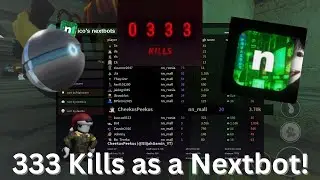 333 Kills as a Nextbot in Nico’s Nextbots - Highlights