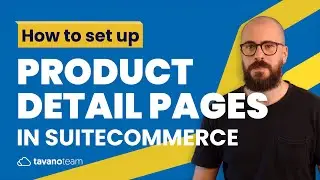 How to set up Product Detail Pages in SuiteCommerce - Unlocking SuiteCommerce