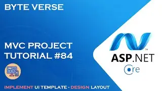 ASP.NET CORE MVC | Implement UI Template - Design Layout Page #84