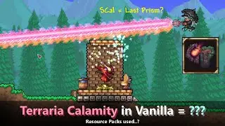 Terraria Calamity mod in 1.4 ─ ...was there all the time, with these Resource packs..?