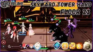 Skyward Tower (HARD) Floor 23 - OUTERPLANE