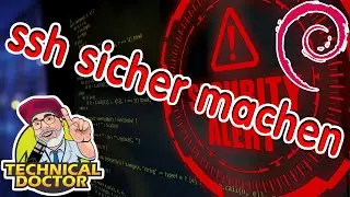 DEBIAN:  SSH sicher machen