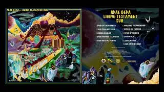 Akae Beka - Living Testament Dub album samples