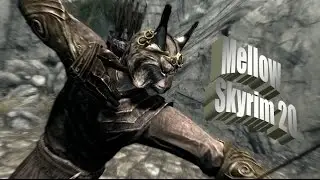 Checkers' Mellow Skyrim Let's Play Part 20