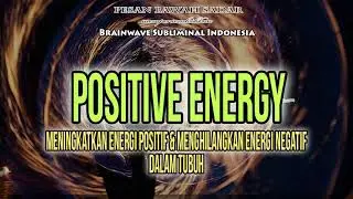 🎧 ENERGI POSITIF ★