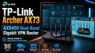 TP-Link AX5400 Dual-Band Gigabit Wi-Fi 6 VPN Router (Archer AX73) | AX5400 Dual Band Router Setup