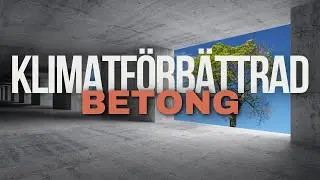 "Vi måste arbeta med klimatförbättrad betong"