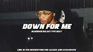 [FREE] Bluebucksclan type beats "Down for me" West Coast type beat
