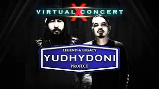 YUDHYDONI PROJECT - Full Virtual Concert (HQ)